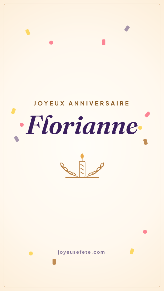 Image « Joyeux anniversaire Florianne » au format story