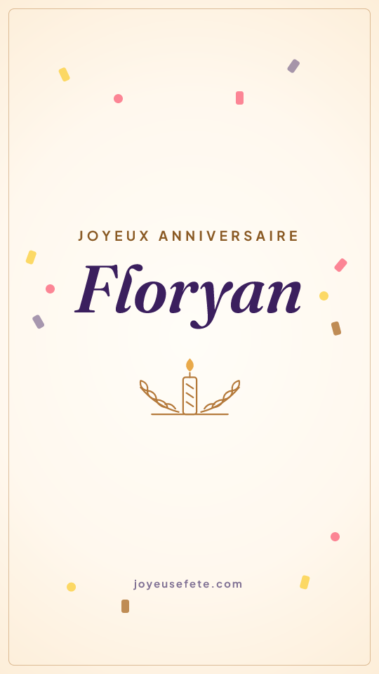 Image « Joyeux anniversaire Floryan » au format story