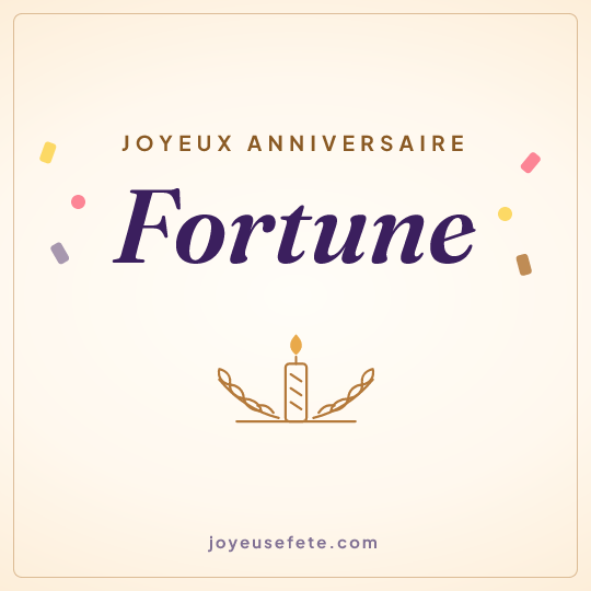 Image carrée « Joyeux anniversaire Fortune » pour WhatsApp