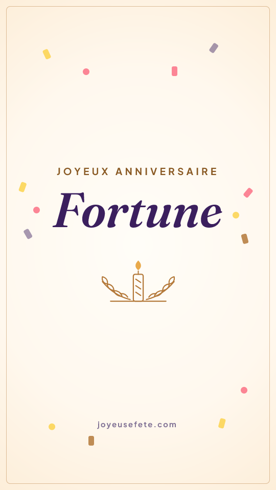Image « Joyeux anniversaire Fortune » au format story