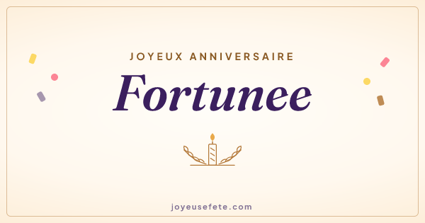 Image « Joyeux anniversaire Fortunee » au format large