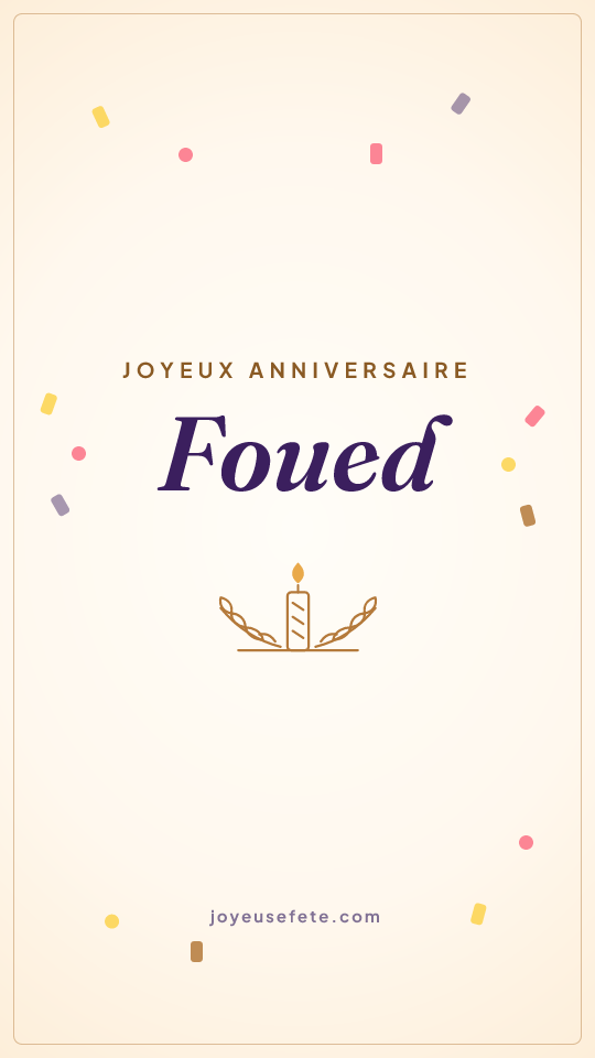 Image « Joyeux anniversaire Foued » au format story