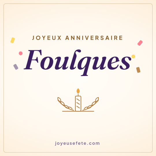 Image carrée « Joyeux anniversaire Foulques » pour WhatsApp