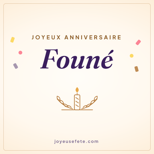 Image carrée « Joyeux anniversaire Founé » pour WhatsApp