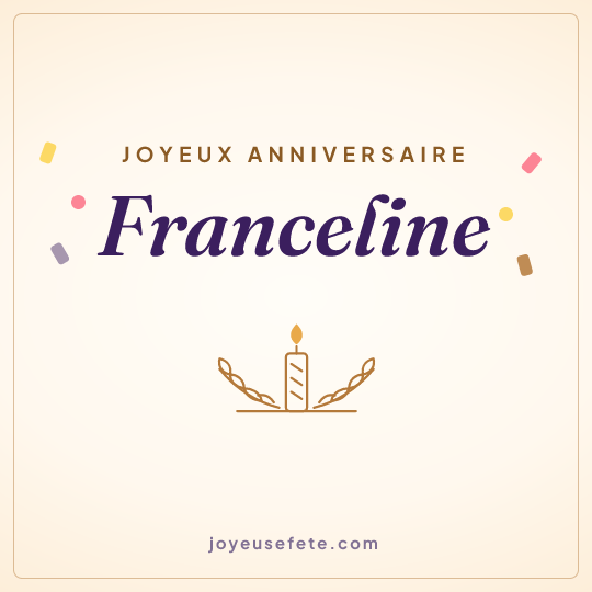 Image carrée « Joyeux anniversaire Franceline » pour WhatsApp