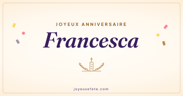 Image « Joyeux anniversaire Francesca » au format large