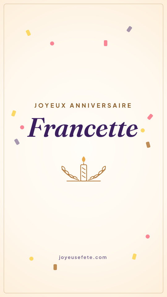 Image « Joyeux anniversaire Francette » au format story