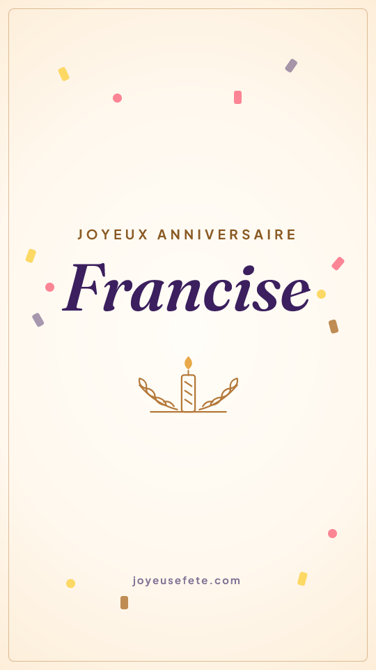 Image « Joyeux anniversaire Francise » au format story