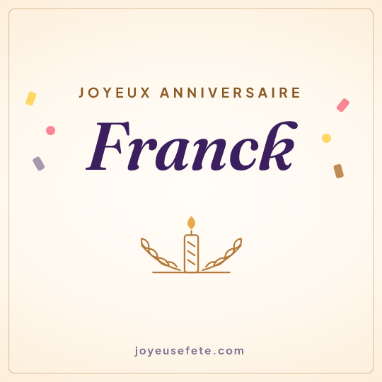 Image carrée « Joyeux anniversaire Franck » pour WhatsApp