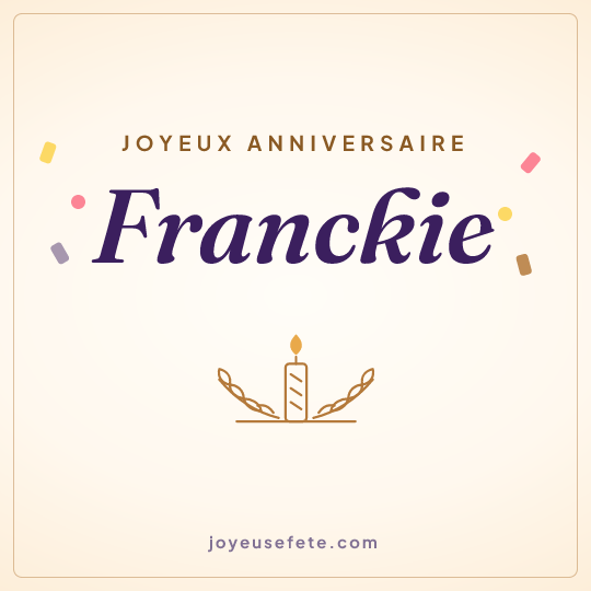Image carrée « Joyeux anniversaire Franckie » pour WhatsApp