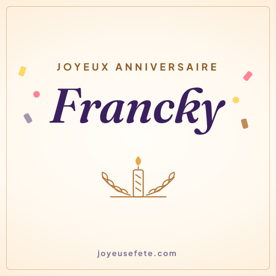 Image carrée « Joyeux anniversaire Francky » pour WhatsApp