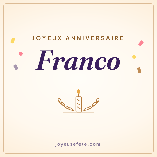 Image carrée « Joyeux anniversaire Franco » pour WhatsApp