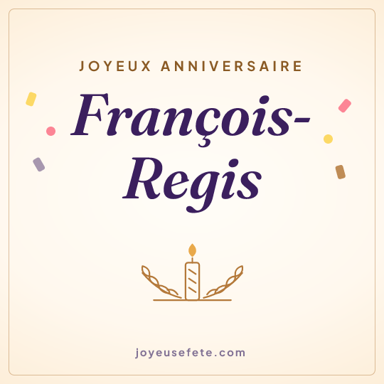 Image carrée « Joyeux anniversaire François-Regis » pour WhatsApp