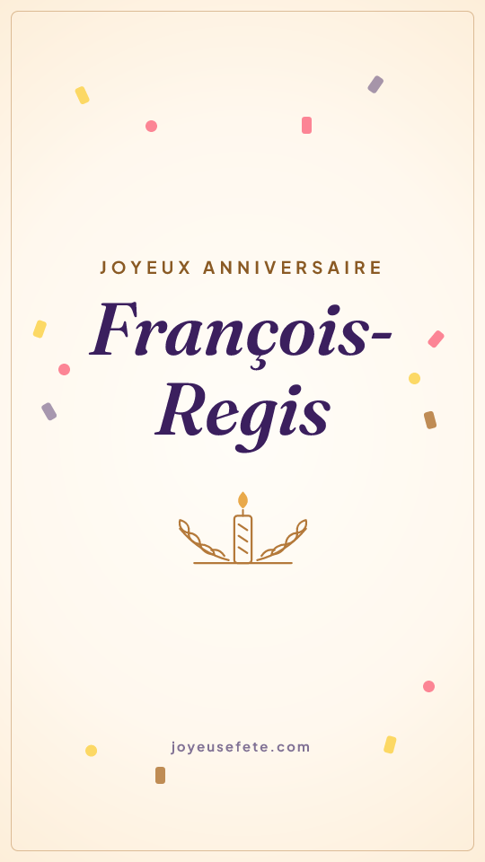 Image « Joyeux anniversaire François-Regis » au format story