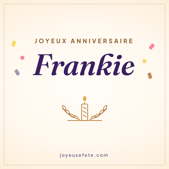 Image carrée « Joyeux anniversaire Frankie » pour WhatsApp