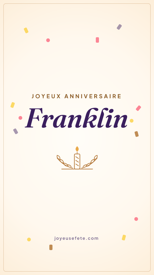 Image « Joyeux anniversaire Franklin » au format story