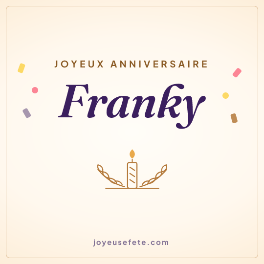 Image carrée « Joyeux anniversaire Franky » pour WhatsApp