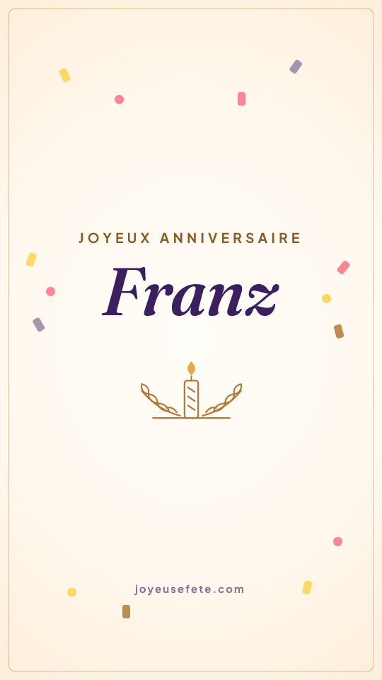 Image « Joyeux anniversaire Franz » au format story