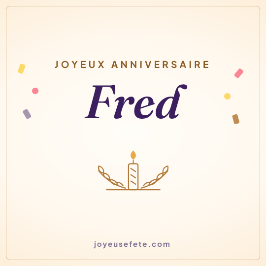 Image carrée « Joyeux anniversaire Fred » pour WhatsApp