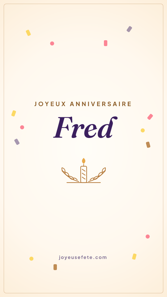 Image « Joyeux anniversaire Fred » au format story