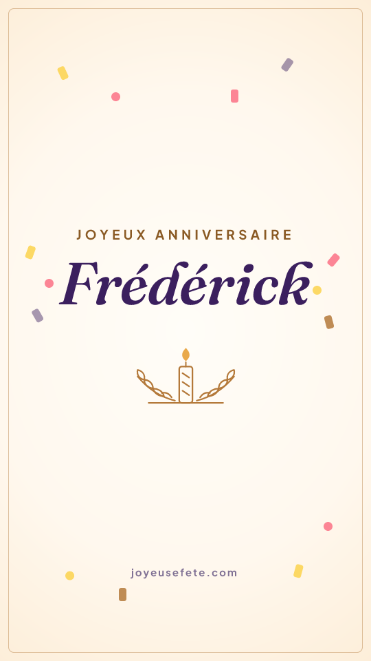 Image « Joyeux anniversaire Frédérick » au format story