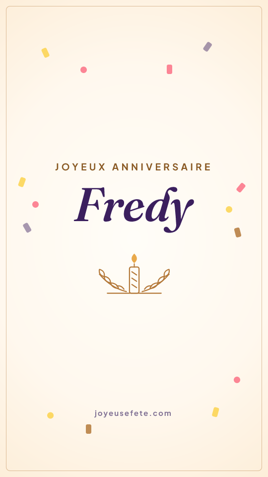 Image « Joyeux anniversaire Fredy » au format story