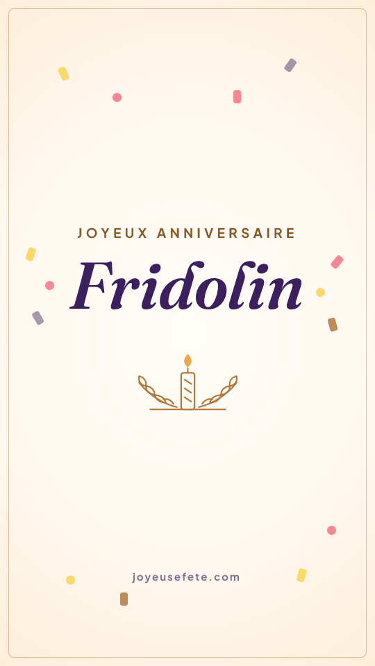 Image « Joyeux anniversaire Fridolin » au format story