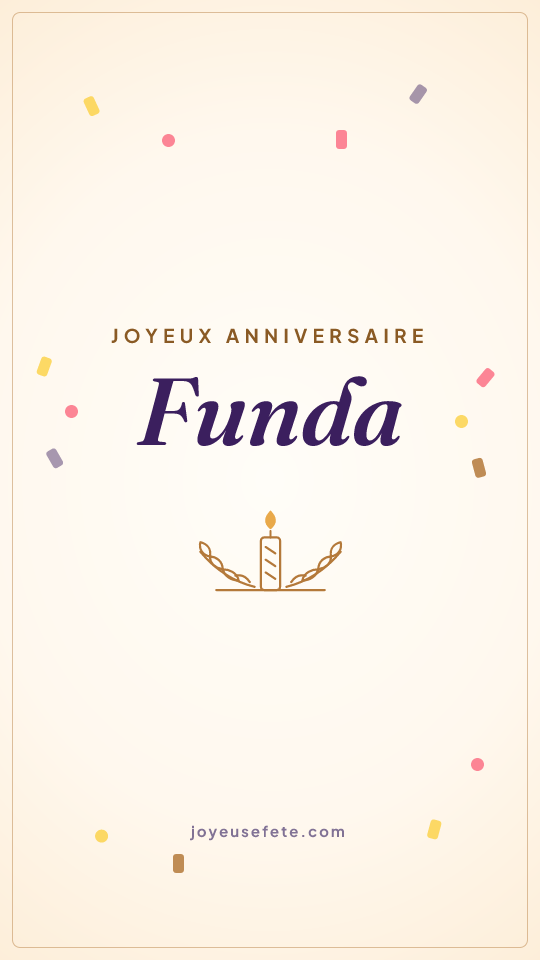 Image « Joyeux anniversaire Funda » au format story