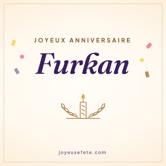Image carrée « Joyeux anniversaire Furkan » pour WhatsApp