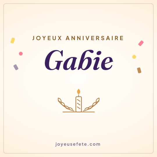 Image carrée « Joyeux anniversaire Gabie » pour WhatsApp