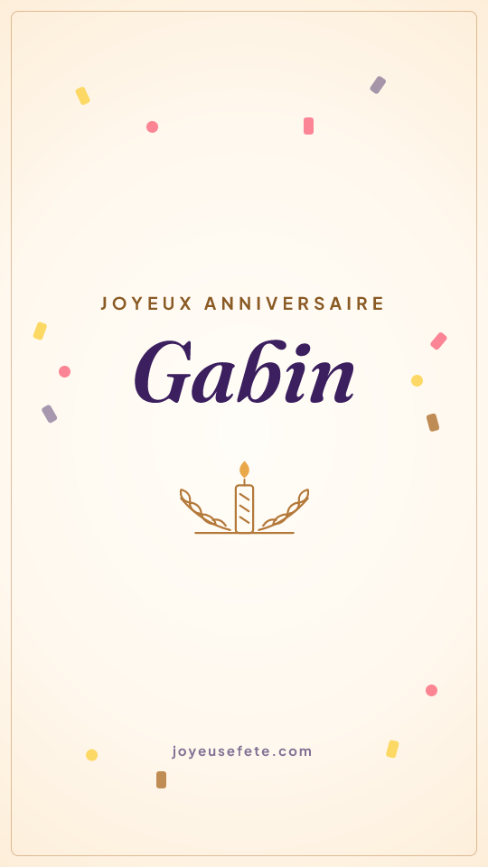 Image « Joyeux anniversaire Gabin » au format story