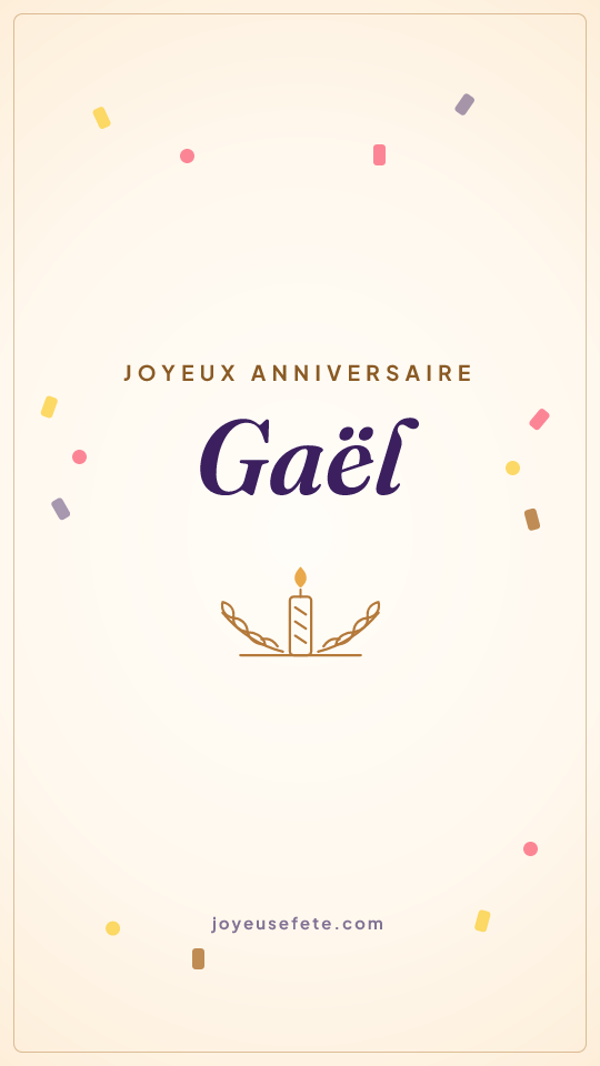 Image « Joyeux anniversaire Gaël » au format story