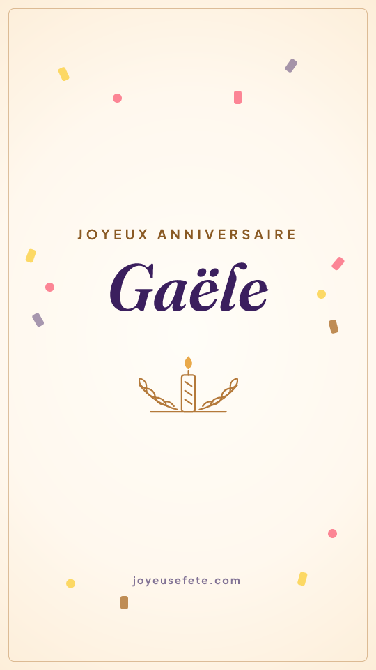 Image « Joyeux anniversaire Gaële » au format story
