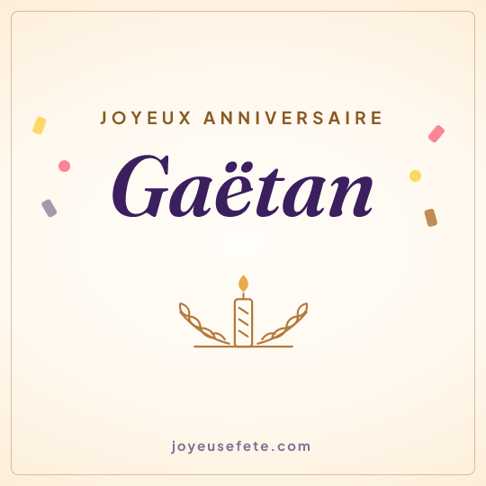 Image carrée « Joyeux anniversaire Gaëtan » pour WhatsApp
