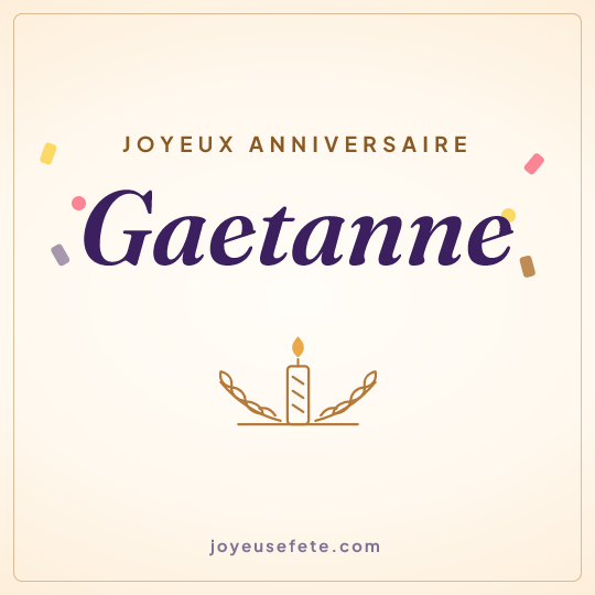 Image carrée « Joyeux anniversaire Gaetanne » pour WhatsApp