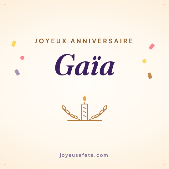 Image carrée « Joyeux anniversaire Gaïa » pour WhatsApp