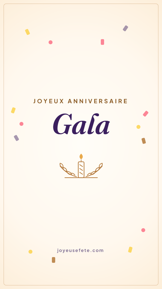 Image « Joyeux anniversaire Gala » au format story