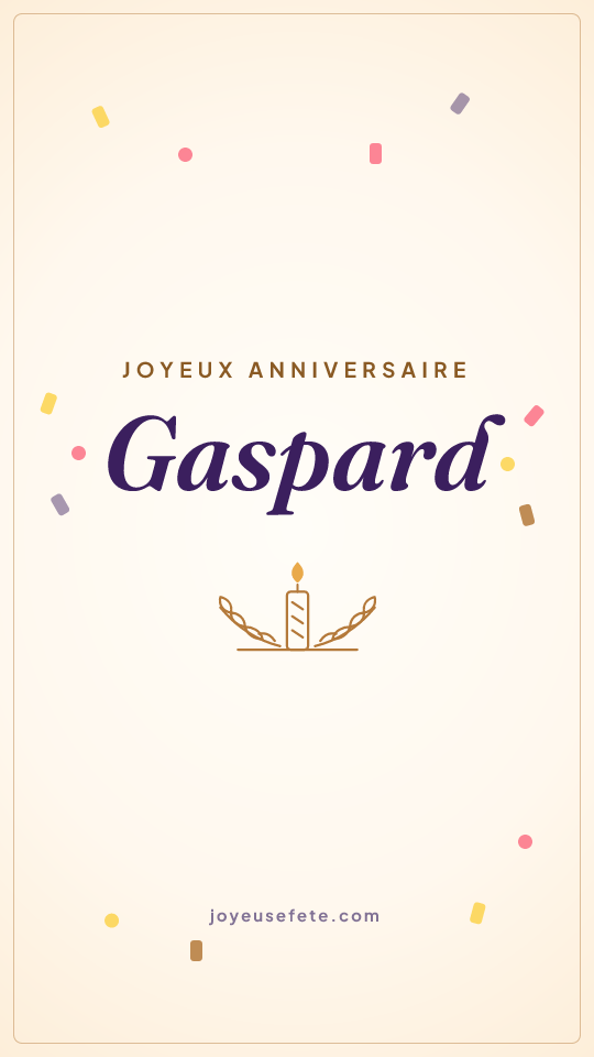 Image « Joyeux anniversaire Gaspard » au format story