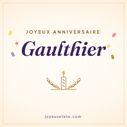 Image carrée « Joyeux anniversaire Gaulthier » pour WhatsApp