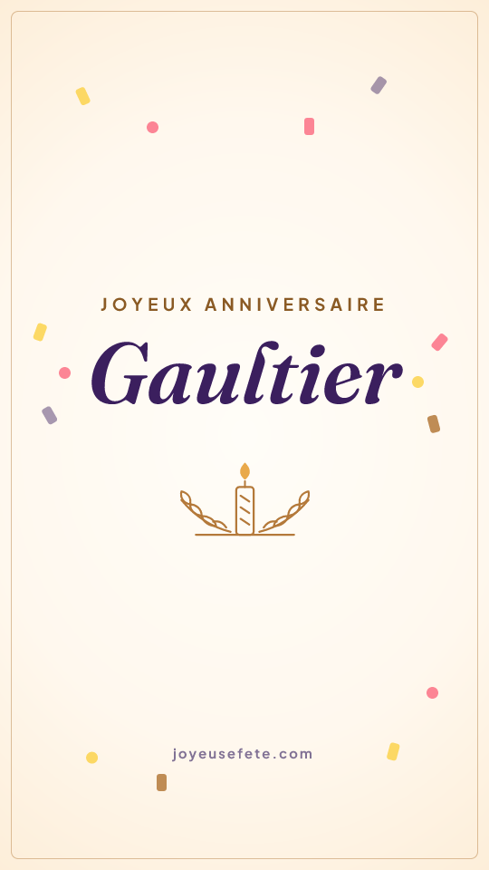 Image « Joyeux anniversaire Gaultier » au format story