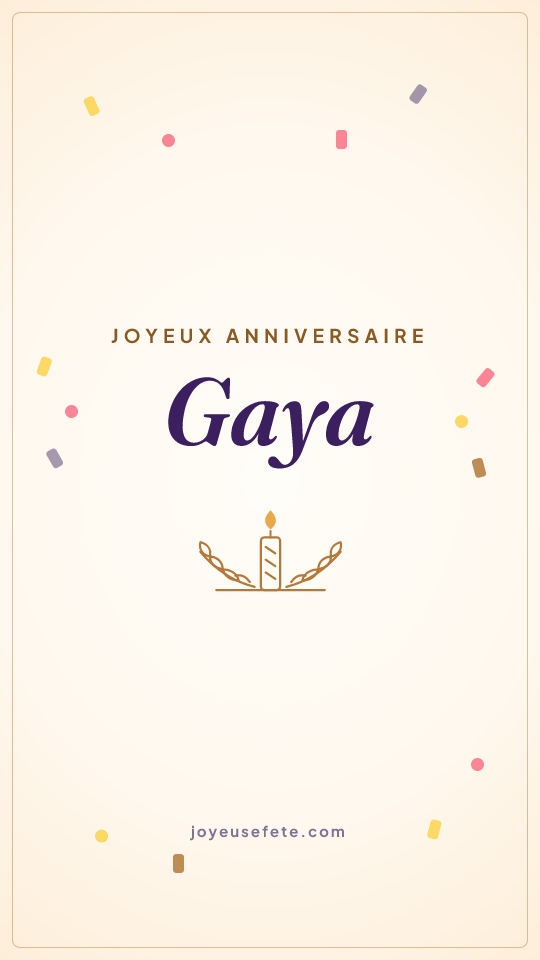 Image « Joyeux anniversaire Gaya » au format story