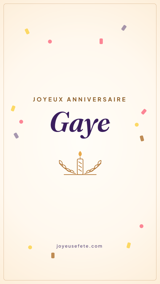 Image « Joyeux anniversaire Gaye » au format story