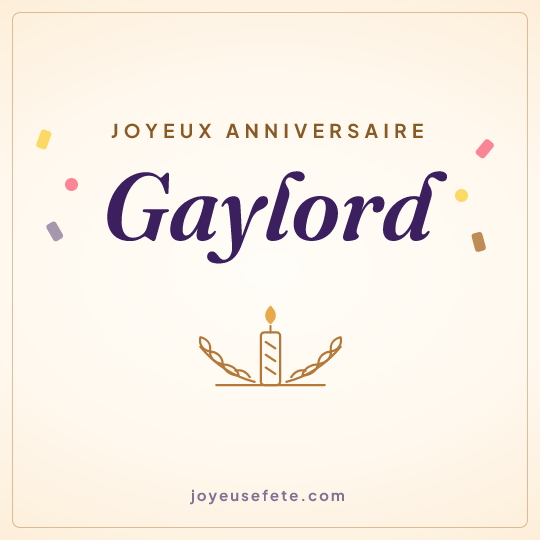Image carrée « Joyeux anniversaire Gaylord » pour WhatsApp