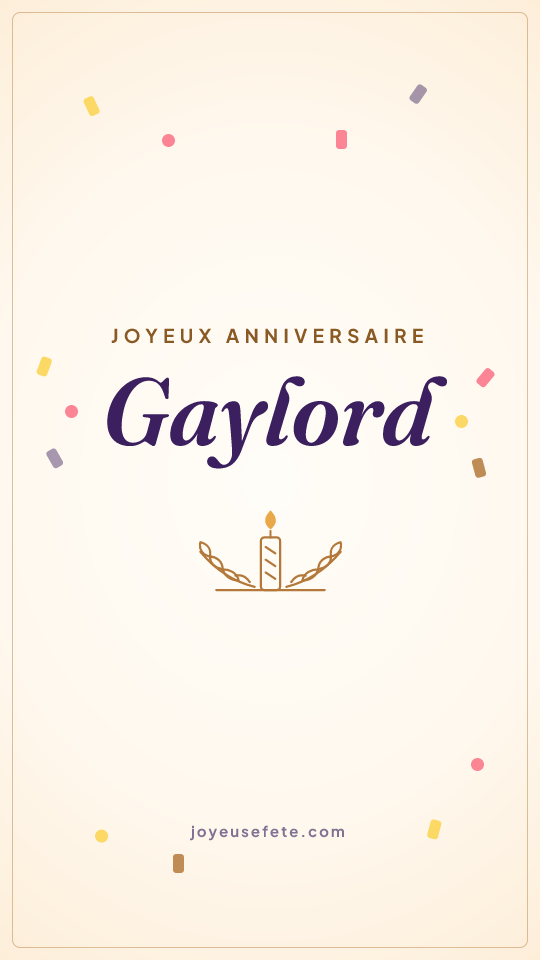 Image « Joyeux anniversaire Gaylord » au format story