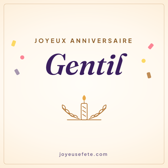 Image carrée « Joyeux anniversaire Gentil » pour WhatsApp