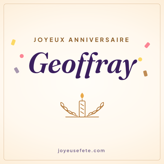 Image carrée « Joyeux anniversaire Geoffray » pour WhatsApp