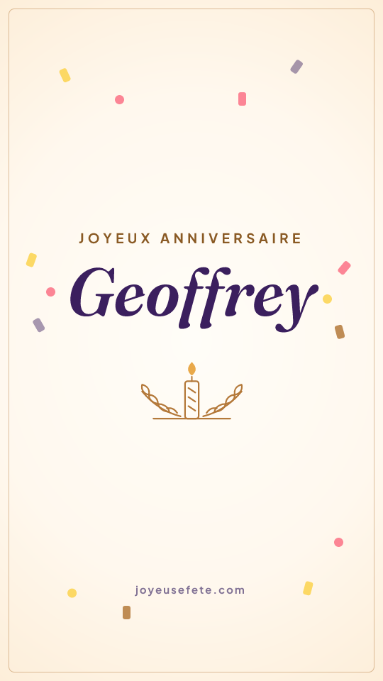 Image « Joyeux anniversaire Geoffrey » au format story