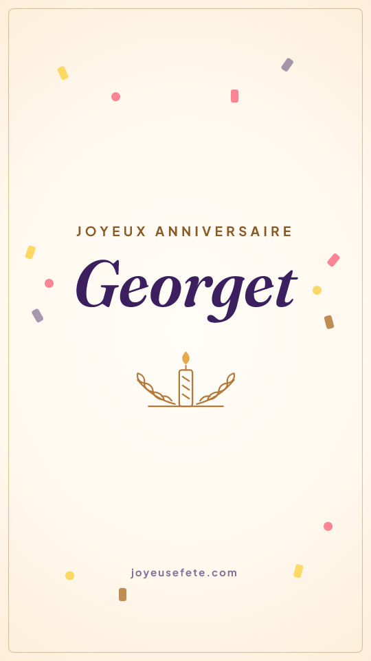 Image « Joyeux anniversaire Georget » au format story