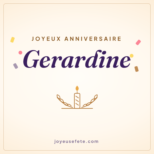 Image carrée « Joyeux anniversaire Gerardine » pour WhatsApp