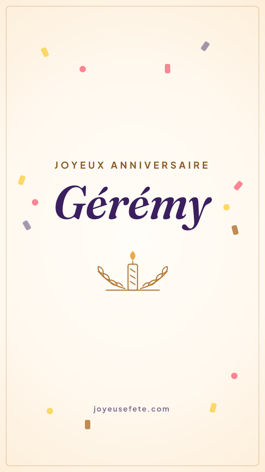 Image « Joyeux anniversaire Gérémy » au format story